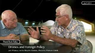Drones-and-Foreign-Policy-with-Ralph-Cossa-attachment