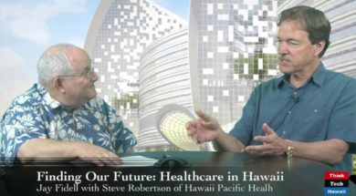 Finding-our-Future-Healthcare-in-Hawaii-with-Steve-Robertson-attachment