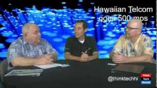 Hawaiian-Telcom-goes-500-mps-with-Scott-Barber-and-Jason-Thune-attachment