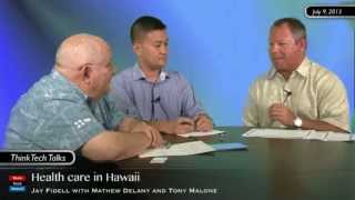Healthcare-in-Hawaii-with-Matthew-Delany-and-Tony-Malone-attachment