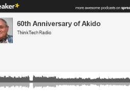 60th-Anniversary-of-Aikido-made-with-Spreaker-attachment