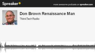 Don-Brown-Renaissance-Man-made-with-Spreaker-attachment