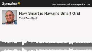 How-Smart-is-Hawaiis-Smart-Grid-made-with-Spreaker-attachment