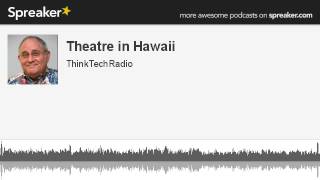 Theatre-in-Hawaii-made-with-Spreaker-attachment