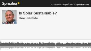 Is-Solar-Sustainable-made-with-Spreaker-attachment