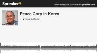 Peace-Corp-in-Korea-made-with-Spreaker-attachment